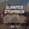 Guantes Tatuados Otomanos - Image 2